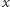 x