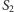 S2 
