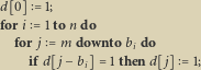 d 0 1; fori 1ton do for j m if d j bi 1thend j 1; 