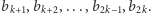b ,b ,...,b ,b . k+1 k+2 2k−1 2k 