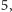 |5,