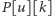 P [u][k] 