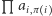 L ai,π i 