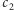 |c2 
