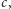 c, 
