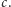c. 