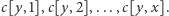 |c[y,1],c[y,2],...,c[y,x].
