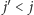  ′ | j < j