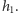 h1.