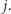 | j.