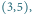 |3,5 ,