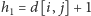 h1 = d[i, j]+ 1 