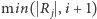 |min( R ,i + 1) j 