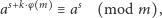 as+k⋅φ mas≡ (mod m), 