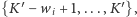  ′ ′ {K − wi + 1,...,K }, 