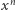 | n x 