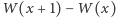 W(x + 1)− W(x) 