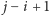  j− i + 1 