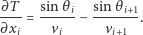 ∂T sin θi sinθi+1 ----= -----− -------. ∂xi vi vi+1 