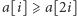 |a[i]⩾ a[2i] 