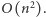 |O(n2).