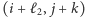 |(i + ℓ, j + k) 2 