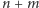 n +m 