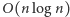 (nlogn) O 
