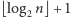 ⌊log n⌋+ 1 2 