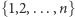 |{1,2,...,n} 