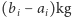 (bi− ai)kg 