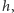 h,