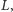 L,