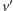 v′