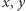 |x,y