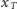 xT 