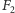 F 2 