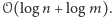 𝒪(log n + log m).