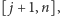 [ j+ 1,n], 