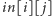|in[i][ j] 