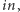 |in, 