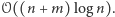 𝒪((n + m) . 