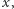 |x,