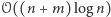 |𝒪((n + m) 