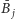 ¯B j 