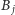 |B j 