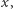 |x,