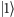  1⟩ 