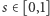 s ∈[0,1] 