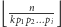 |⌊kppn...p⌋ 1 2 i 